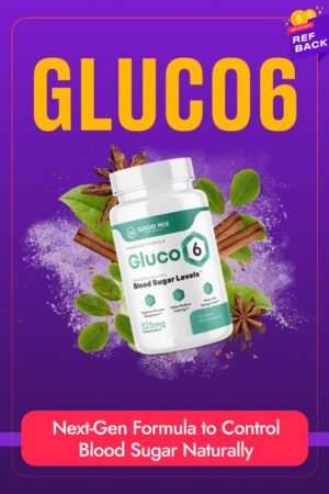 Gluco6 — Balance Your Blood Sugar Level