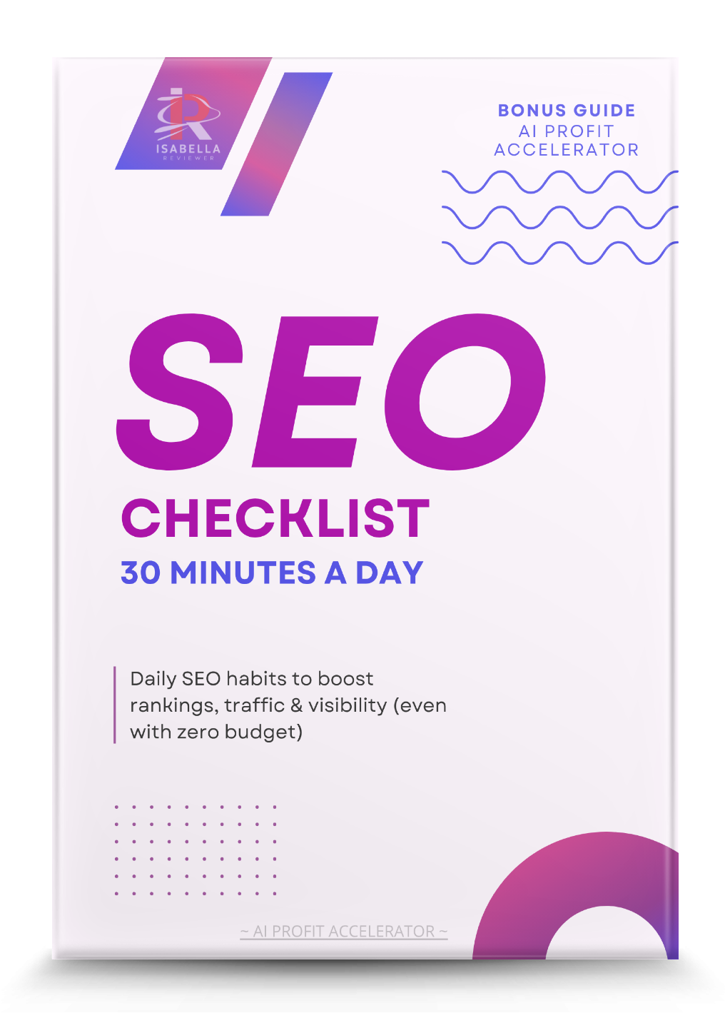 SEO Checklist - 30 Minutes a Day to Rank Higher on Google